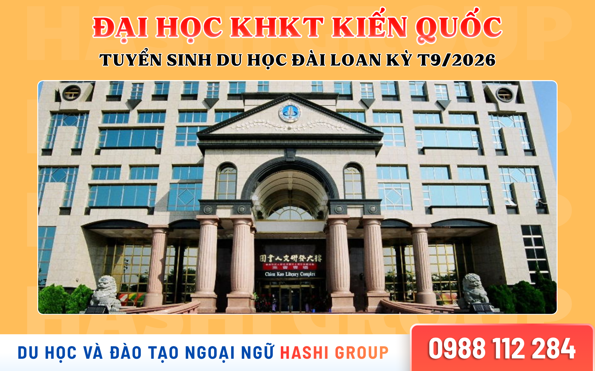 Đại Học Khoa Học Kỹ Thuật Kiến Quốc | Tuyển Sinh Du Học Đài Loan T9/2026